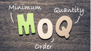 Minimum Order Quantity